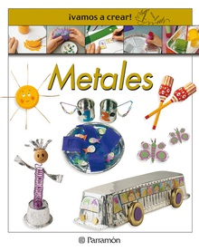¡Vamos a crear! Metales