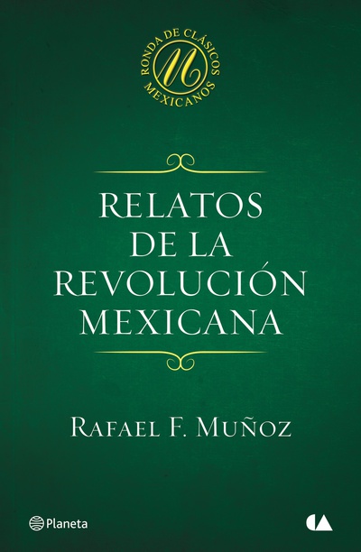 Relatos de la Revolución mexicana