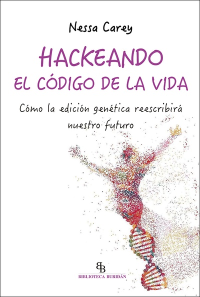 Hackeando el código de la vida