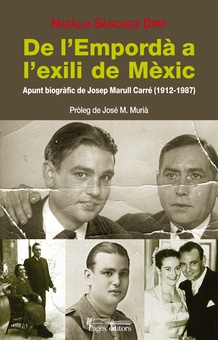De l'Empordà a l'exili de Mèxic