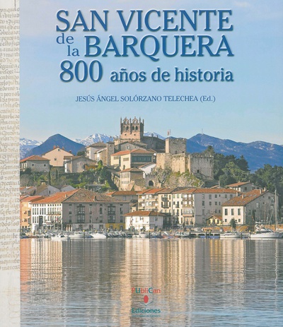 San Vicente de la Barquera. 800 años de historia