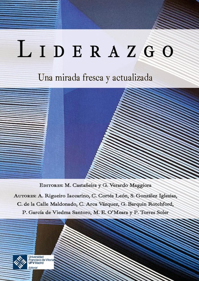 Liderazgo: Una mirada fresca y actualizada