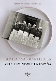 Benita Asas Manterola y los feminismos en España
