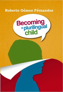 Becoming a Plurilingual Child