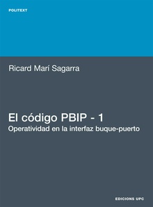 El código PBIP - 1. Operatividad en la interfaz buque-puerto