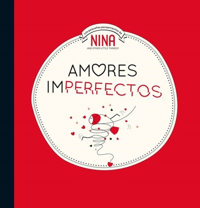 Nina - Amores imperfectos