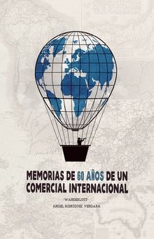 Memorias de 60 años de un comercio internacional