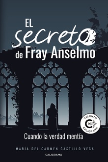 El secreto de Fray Anselmo