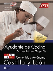 Ayudante de cocina (Personal Laboral Grupo IV). Comunidad Autónoma Castilla y León. Test