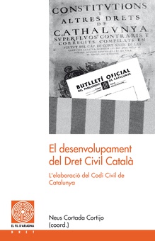 El desenvolupament del Dret Civil Català