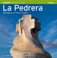 La Pedrera, un'opera d'«Arte totale»