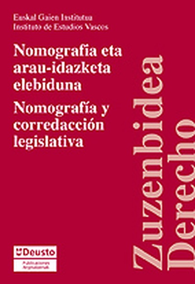 Nomografía y corredacción legislativa/Nomografia eta arau-idazketa elebiduna