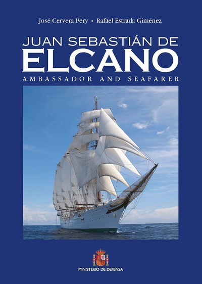 Juan Sebastián Elcano. Embajador y navegante (en inglés)