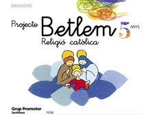 RELIGIO CATOLICA PROJECTE BETLEM 5 ANYS