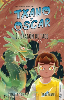 Txano y Óscar 3 - El dragón de jade