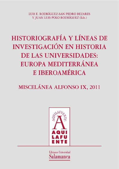 HistoriografÌa y lÌneas de investigaciÛn en historia de las universidades