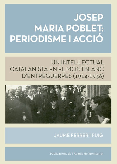 Josep M. Poblet: Periodisme i acció
