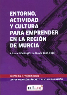 Entorno, Actividad y Cultura para Emprender en la Región de Murcia