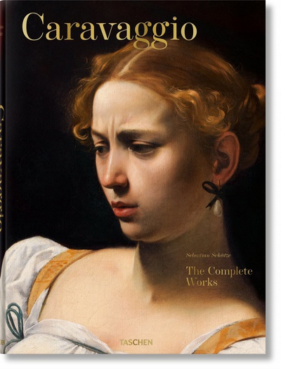 Caravaggio. The Complete Works