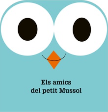 Els amics del petit Mussol