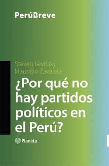 ¿Por qué no hay partidos políticos en el Perú?