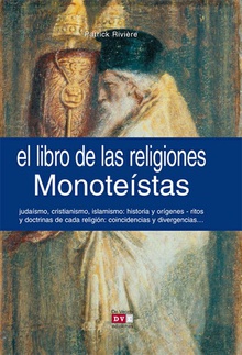 El libro de las religiones monoteístas