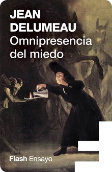 Omnipresencia del miedo