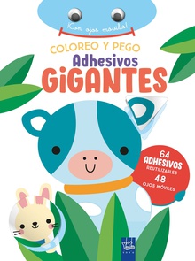 Coloreo y pego adhesivos gigantes. Vaca