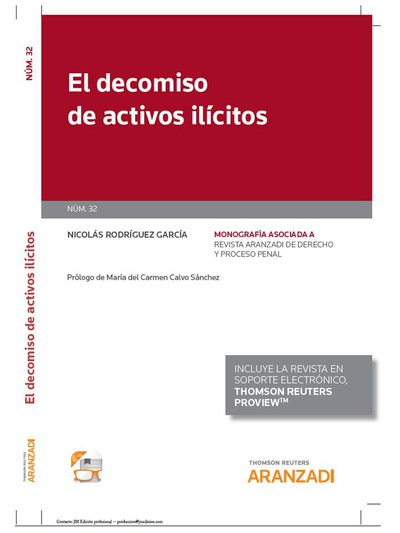 El decomiso de activos ilícitos (Papel + e-book)