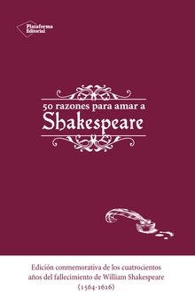 Cincuenta razones para amar a Shakespeare