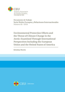 Environmental protection efforts and the threat of climate change in the Arctic: examined through international perspectives including the European Union and the United States of America