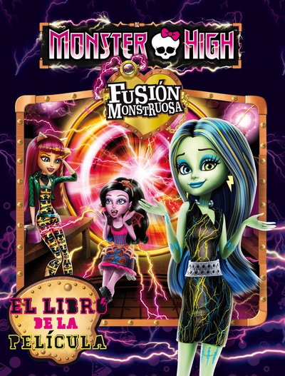 MONSTER HIGH. FUSIÓN MONSTRUOSA