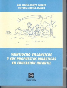 VEINTIOCHO VILLANCICOS Y SUS PROPUESTAS DIDACTICAS EN EDUCACION INFANTIL