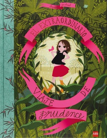 El extraordinario viaje de Prudence