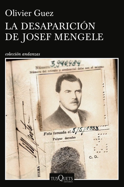 La desaparición de Josef Mengele (Edición Cono Sur)