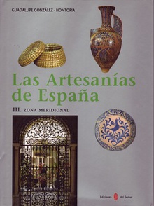 Las artesanías de España. Tomo III