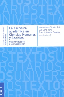 La escritura académica en Ciencias Humanas y Sociales. Una introducción a la investigación