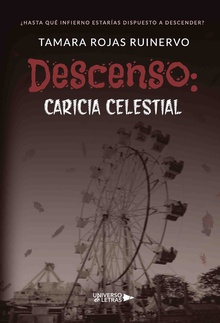 Descenso: Caricia Celestial