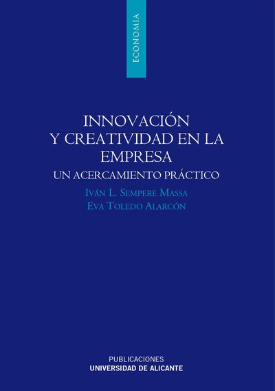 Innovación y creatividad en la empresa