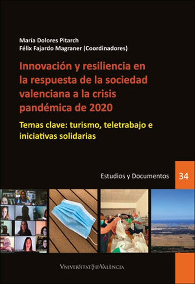 Innovación y resiliencia en la respuesta de la sociedad valenciana a la crisis pandémica de 2020