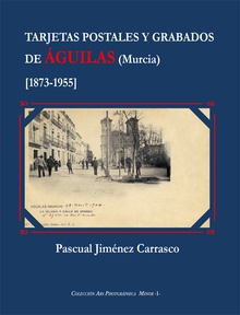 Tarjetas postales y grabados de Águilas (Murcia)