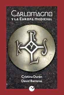 Carlomagno y la Europa medieval