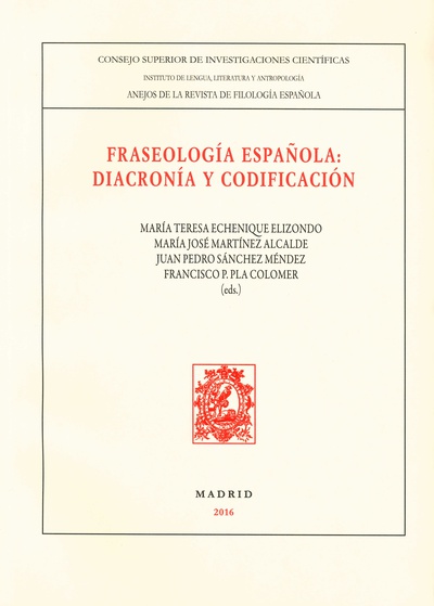 Fraseología española : diacronía y codificación
