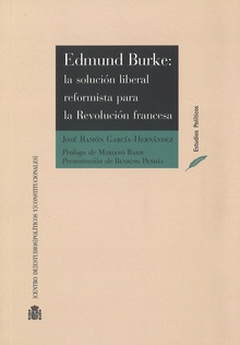 Edmund Burke: la solución liberal reformista para la Revolución Francesa
