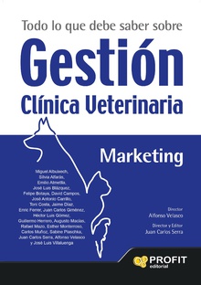 Todo lo que debe saber sobre Gestión Clínica Veterinaria. Ebook.