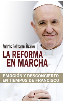 La reforma en marcha