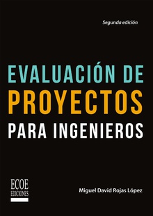 Evaluación de proyectos para ingenieros