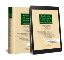 Estudios sobre la representación gráfica de las fincas registrales (Papel + e-book)