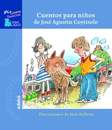 CUENTOS PARA NIÑOS DE JOSÉ AGUSTÍN GOYTISOLO