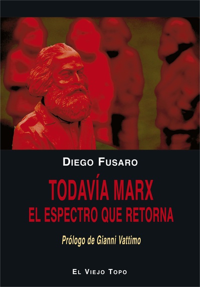 Todavía Marx